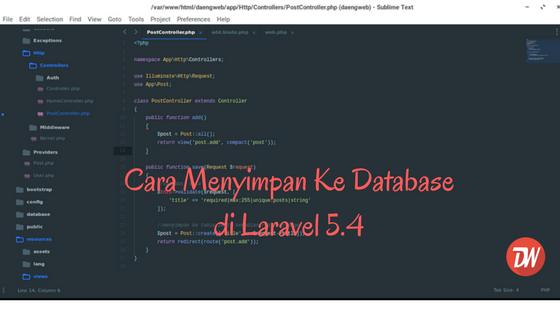 Cara Menyimpan Ke Database di Laravel 5.4